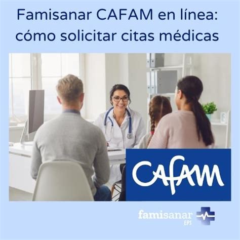 citas cafam famisanar telefono|Famisanar CAFAM